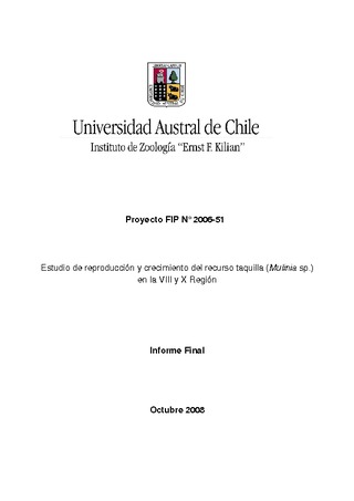 Informe Final : ESTUDIO DE REPRODUCCIÓN Y CRECIMIENTO DE LA TAQUILLA EN LA VIII Y X REGIÓN
