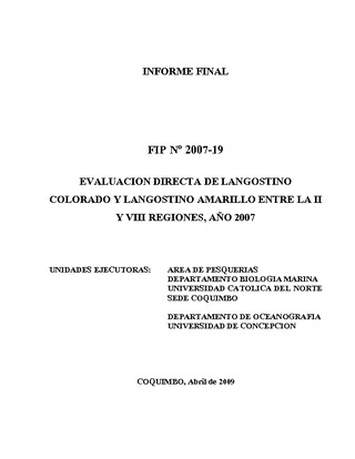 Informe Final : EVALUACIÓN DIRECTA DE LANGOSTINO AMARILLO Y LANGOSTINO COLORADO ENTRE LA II Y VIII REGIONES, AÑO 2007