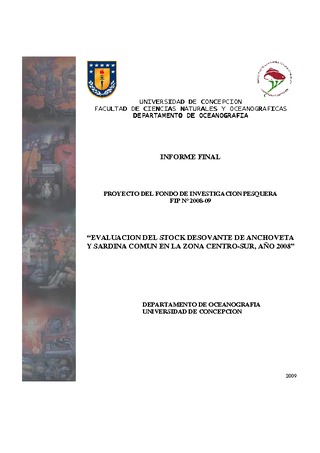 Informe Final : EVALUACIÓN DEL STOCK DESOVANTE DE ANCHOVETA Y SARDINA COMÚN EN LA ZONA CENTRO SUR, AÑO 2008