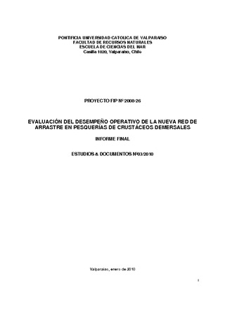 Informe Final : EVALUACIÓN DEL DESEMPEÑO OPERATIVO DE LA NUEVA RED DE ARRASTRE EN PESQUERÍAS DE CRUSTÁCEOS DEMERSALES