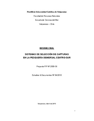 Informe Final : SISTEMAS DE SELECCIÓN DE LAS CAPTURAS EN LA PESQUERÍA DEMERSAL CENTRO SUR