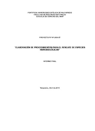 Informe Final : ELABORACIÓN DE PROCEDIMIENTOS PARA EL RESCATE DE ESPECIES HIDROBIOLOGICÁS