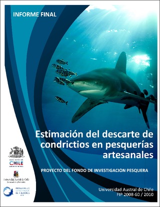 Informe Final : ESTIMACION DEL DESCARTE DE CONDRICTIOS EN PESUQUERIAS ARTESANALES