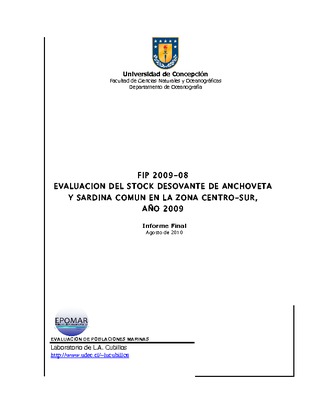 Informe Final : EVALUACIÓN DEL STOCK DESOVANTE DE ANCHOVETA Y SARDINA COMÚN EN AL ZONA CENTRO SUR, AÑO 2009,