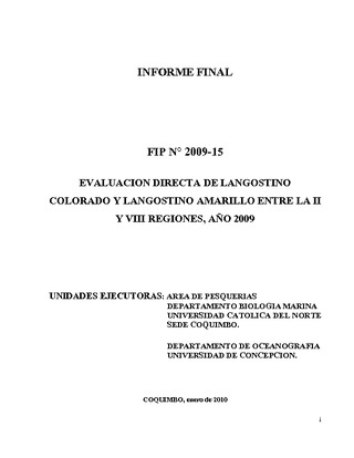 Informe Final : EVALUACIÓN DIRECTA DE LANGSOTINO COLORADO Y LANGOSTINO AMARILLO ENTRE LA II Y VIII REGIONES, AÑO 2009,