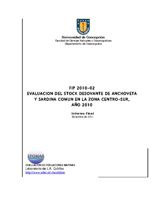 Informe Final : EVALUACIÓN DEL STOCK DESOVANTE DE ANCHOVETA Y SARDINA COMÚN EN LA ZONA CENTRO-SUR, AÑO 2010