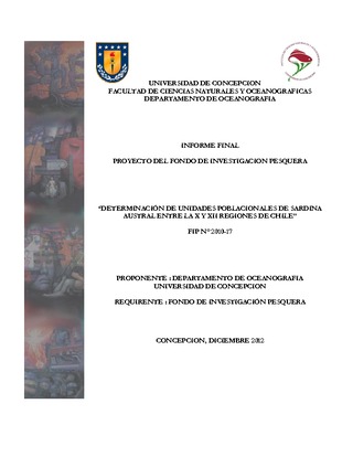 Informe Final : DETERMINACIÓN DE UNIDADES POBLACIONALES DE SARDINA AUSTRAL PRESENTE ENTRE LA X Y XII REGIONES DE CHILE