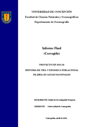 Informe Final : Historia  de  vida  y  dinámica  poblacional de jibia en aguas nacionales