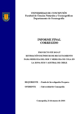 Informe Final : Estimación de índices de reclutamiento para merluza del sur y merluza de cola en la zona sur y austral de Chile