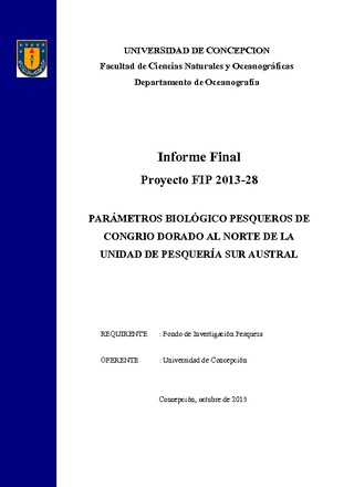 Informe Final : Parámetros  biológico  pesqueros  de  congrio  dorado al norte de la unidad de pesquería sur austral