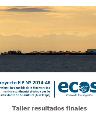 Informe Final : Evaluación y análisis de la biodiversidad marina y continental afectada por las actividades de acuicultura (1ª etapa)