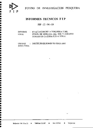 Informe Final : EVALUACION DE LA PESQUERIA Y DEL STOCK DE MERLUZA DEL SUR Y CONGRIO DORADO EN LA ZONA SUR-AUSTRAL