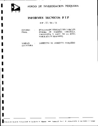 Informe Final : EVALUACION HIDROACUSTICA DE LOS STOCKS DE SARDINA ESPAÑOLA, ANCHOVETA Y JUREL DE LA ZONA NORTE (I a IV REGIONES)