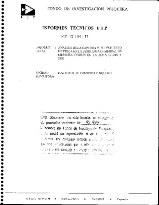 Informe Final : ANALISIS DE LA CAPTURA Y DEL ESFUERZO DE PESCA EN LA PESQUERIA DEMERSAL DE MERLUZA COMUN EN LA ZONA CENTRO-SUR