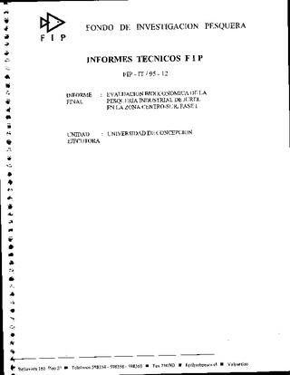 Informe Final : EVALUACION BIOECONOMICA DE LA PESQUERIA INDUSTRIAL DE JUREL EN LA ZONA CENTRO-SUR. FASE I