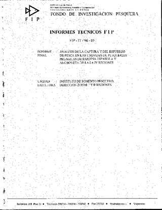 Informe Final : ANALISIS DE LA CAPTURA Y DEL ESFUERZO DE PESCA EN LAS UNIDADES DE PEQUERIAS PELAGICAS DE SARDINA ESPAÑOLA Y ANCHOVETA DE LA I A IV REGIONES