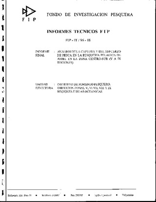 Informe Final : ANALISIS DE LA CAPTURA Y DEL ESFUERZO DE PESCA EN LA PESQUERIA PELAGICA DE JUREL EN LA ZONA CENTRO-SUR (V A IX REGIONES)