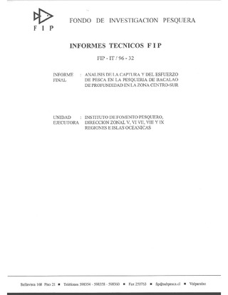 Informe Final : ANALISIS DE LA CAPTURA Y DEL ESFUERZO DE PESCA EN LA PESQUERIA DE BACALAO DE PROFUNDIDAD EN LA ZONA CENTRO-SUR