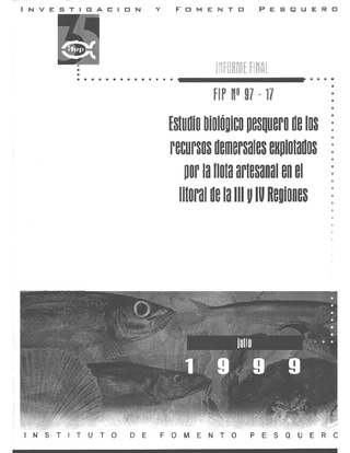 Informe Final : ESTUDIO BIOLOGICO PESQUERO DE LOS RECURSOS DEMERSALES EXPLOTADOS POR LA FLOTA ARTESANAL EN EL LITORAL DE LA III Y IV REGIONES