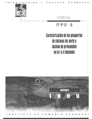 Informe Final : CARACTERIZACION DE LAS PESQUERIAS DE COJINOVA DEL NORTE Y BACALAO DE PROFUNDIDAD EN LA I Y II REGIONES