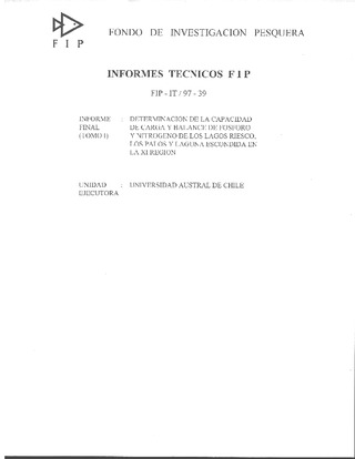 Informe Final : DETERMINACION DE CAPACIDAD DE CARGA Y BALANCE DE FOSFORO Y NITROGENO DE LOS LAGOS RIESCO, LOS PALOS Y LAGUNA ESCONDIDA EN LA XI REGION