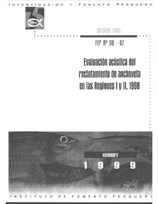 Informe Final : EVALUACION ACUSTICA DEL RECLUTAMIENTO DE ANCHOVETA EN LAS REGIONES I Y II, 1998