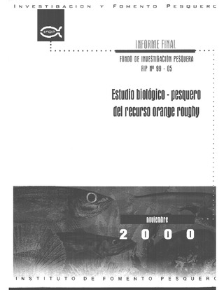 Informe Final : ESTUDIO BIOLÓGICO PESQUERO DEL RECURSO ORANGE ROUGHY