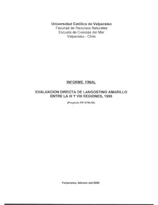 Informe Final : EVALUACIÓN DIRECTA DE LANGOSTINO AMARILLO ENTRE LA III Y VIII REGIONES