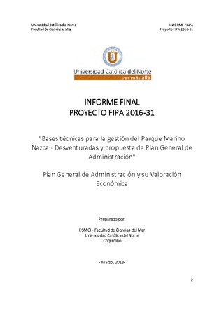 Informe Final : Bases técnicas para la gestión del Parque Marino Nazca - Desventuradas y propuesta de Plan General de Administración
