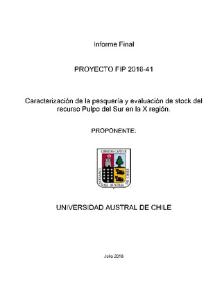 Informe Final : Caracterización de la pesquería y evaluación del stock del recurso pulpo del sur en la X Región