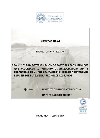 Informe Final : Determinación de factores ecosistémicos que favorecen el aumento de Rhizoclonium spp., y desarrollo de un programa de monitoreo y control de esta especie plaga en la Región de Los Lagos