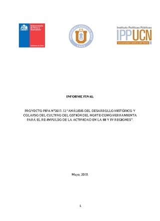 Informe Final : Análisis de desarrollo histórico y colapso de la industria de cultivo del ostión del norte como herramienta para el re-impulso de la actividad en la III y IV Regiones