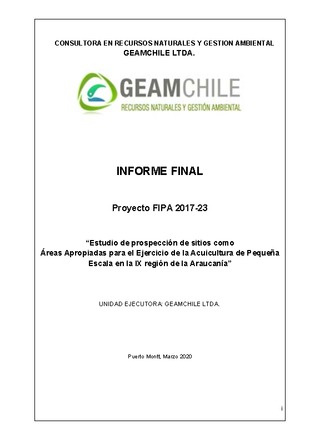 Informe Final : Estudio de prospección de sitios como Áreas Apropiadas para el ejercicio de la Acuicultura de Pequeña Escala en la IX° Región de la Araucanía