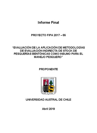 Informe Final : Evaluación de la aplicación de metodologías de evaluación indirecta de stock de pesquerías bentónicas como insumo para el manejo pesquero