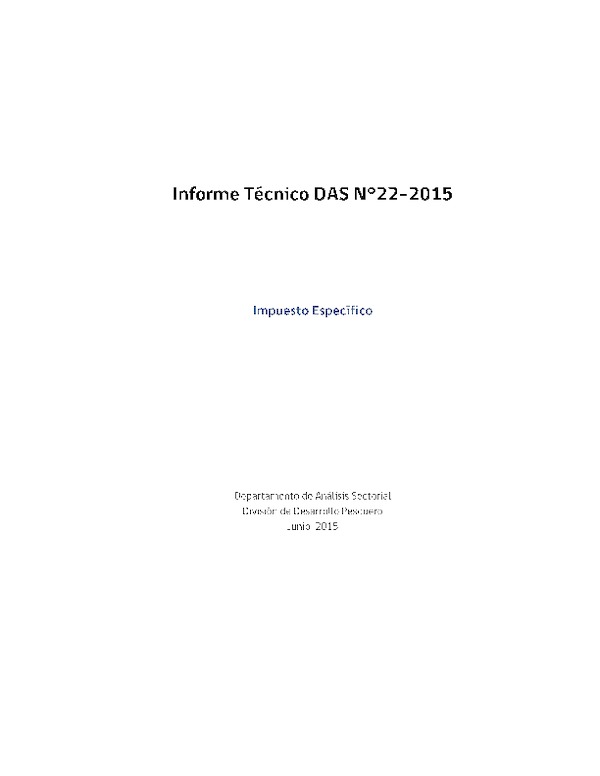 Informe Técnico DAS N° 22 de 2015 Impuesto Específico. Informe Técnico DAS N° 22 de 2015 Impuesto Específico.