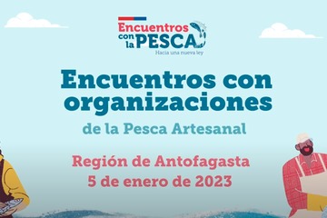 Encuentro Regional con la pesca artesanal - Maule (Constitución)