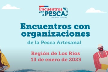 Encuentro Regional con la pesca artesanal - Los Ríos