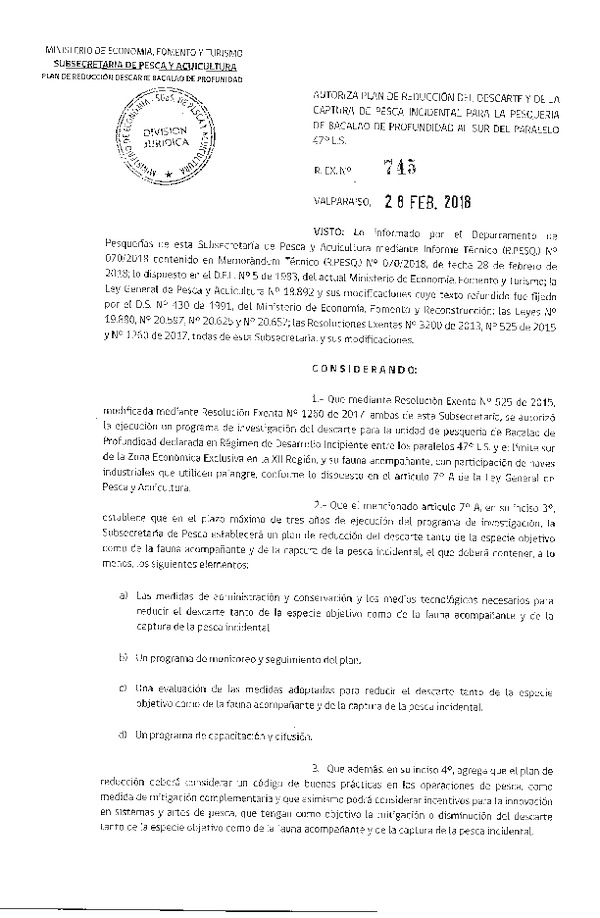 Res. Ex. N° 745-2018 Autoriza Plan de Reducción del Descarte y de la Captura de Pesca Incidental para la Pesquería de Bacalao de Profundidad al Sur del Paralelo 47° L.S. (Publicado en Página Web 13-03-2018) (F.D.O. 20-03-2018)