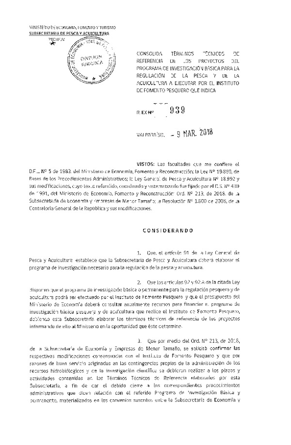 Res. Ex. N° 939-2018 Consolida Términos Técnicos de Referencia de los Proyectos del Programa de Investigación Básica para la Regulación de la Pesca y de la Acuicultura a Ejecutar por el IFOP. (Publicado en Página Web 13-03-2018)