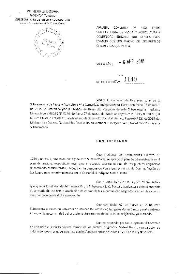 Res. Ex. N° 1149-2018 Aprueba Convenio de Uso Entre Subsecretaría de Pesca y Acuicultura y Comunidad Indígena que Señala, Región de Los Lagos. (Publicado en Página Web 06-04-2018)