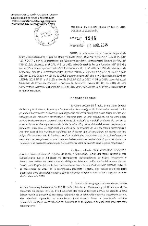 Res. Ex. N° 1246-2018 Modifica Res. Ex. N° 441-2018 Distribución de la Fracción Artesanal de Pesquería de Merluza Común por Organización área norte 2 VII Región, año 2018. (Publicado en Página Web 10-04-2018) (F.D.O. 17-04-2018)