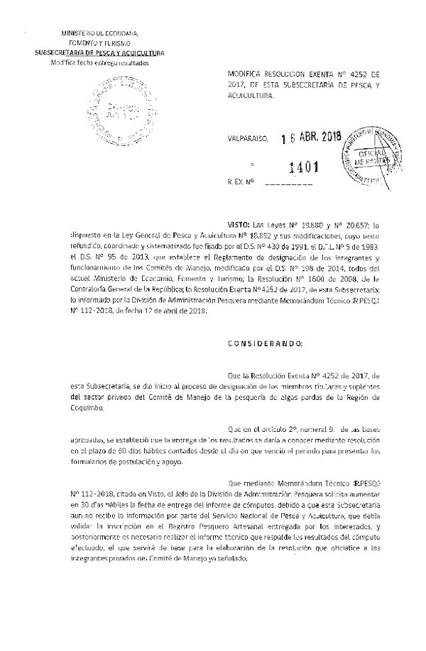 Res. Ex. N° 1401-2018 Modifica Res. Ex. N° 4252-2017 Inicia Proceso de Designación de Miembros del Comité de Manejo de Algas Pardas de la IV Región de Coquimbo. (Publicado en Página Web 19-04-2018)
