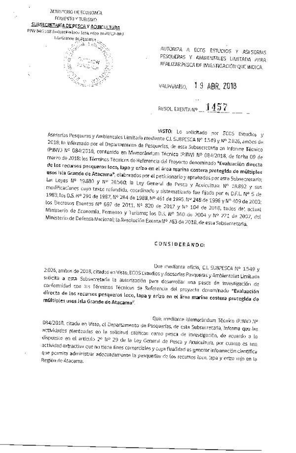 Res. Ex. N° 1457-2018 Evaluación directa de los recursos pesqueros loco, lapa y erizo Región de Atacama.