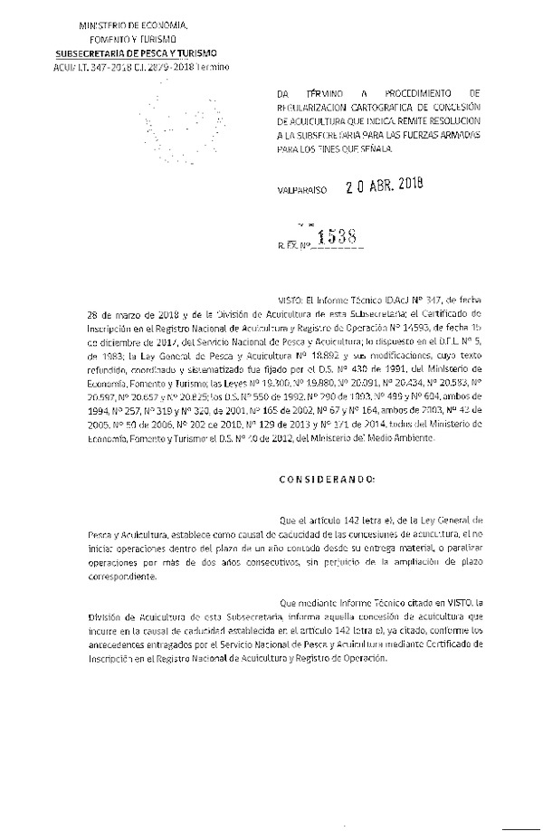 Res. Ex. N° 1538-2018 da término a procedimiento de regularización cartográfica de concesión de acuicultura que indica.