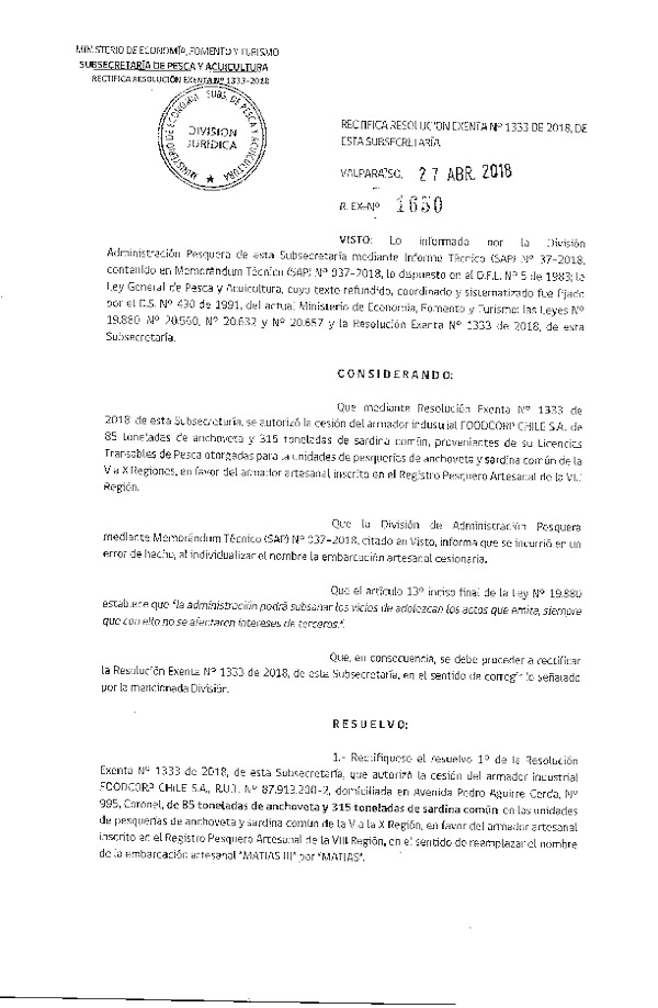 Res. Ex. N° 1650-2018 Rectifica Res. Ex. N°1333-2018 Autoriza cesión Anchoveta y Sardina común VIII Región.