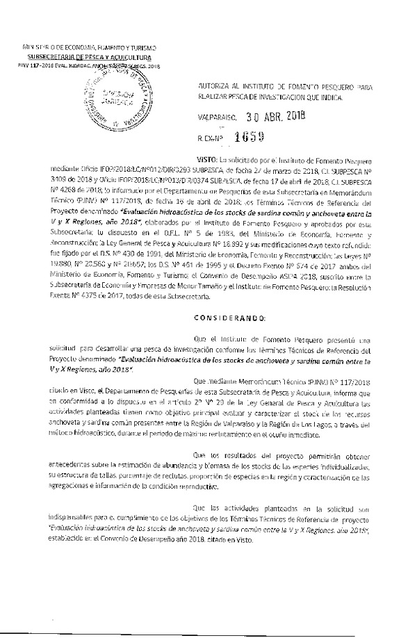 Res. Ex. N° 1659-2018 Evaluación hidroacústica stock de sardina común y anchoveta, entre la Región de Valparaíso y de Los Lagos.
