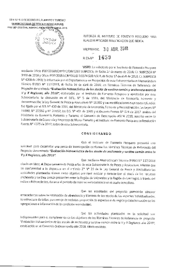 Res. Ex. N° 1659-2018 Evaluación hidroacústica stock de sardina común y anchoveta, entre la Región de Valparaíso y de Los Lagos.