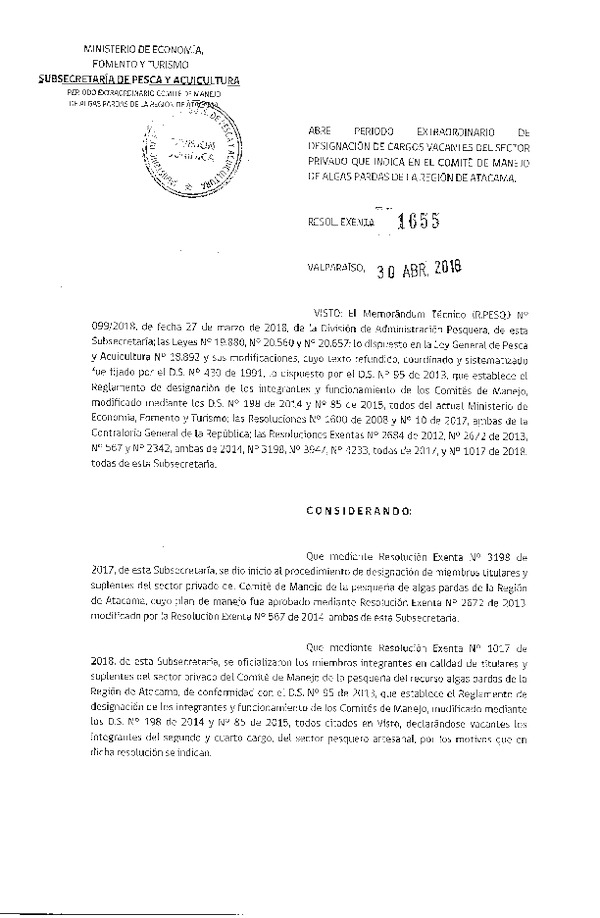 Res. Ex. N° 1655-2018 Abre Período Extraordinario de Designación de Cargos Vacantes del Sector Privado que Indica en el Comité de Manejo Algas Parda de la Región de Atacama. (Publicado en Página Web 03-05-2018) (F.D.O. 09-05-2018)