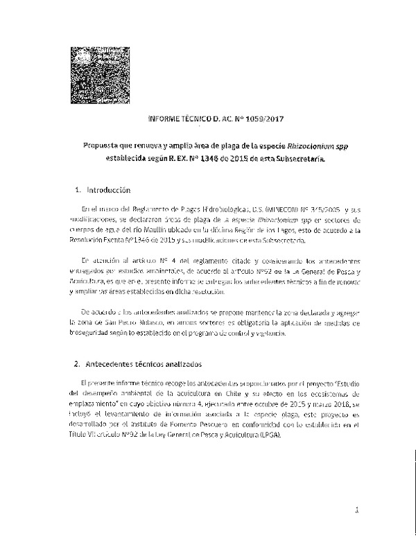 INFORME TECNICO D. A C. N° 1059/2017 Propuesta que renueva y amplía área de plaga de la especie Rhizoclonium spp establecida según R. EX. N" 1346 de 2015 de esta Subsecretaria.