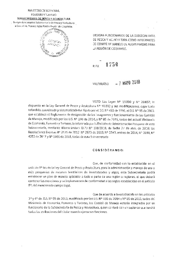 Res. Ex. N° 1750-2018 Designa Funcionarios de la Subsecretaría de Pesca y Acuicultura en Comité de Manejo de Algas Pardas, Región de Coquimbo. (Publicado en Página Web 07-05-2018)